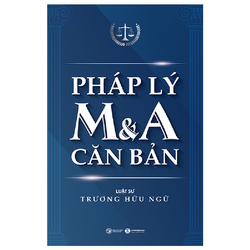 Pháp Lý M&A Căn Bản - Luật sư Trương Hữu Ngữ 148070