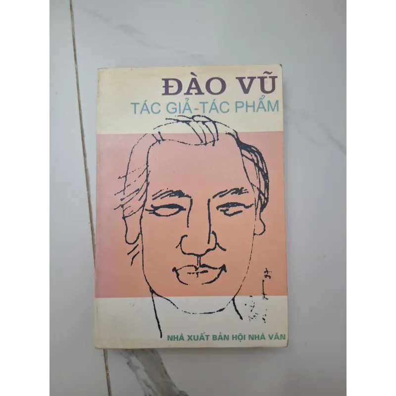 Đào Vũ: Tác giả - Tác phẩm - Nhiều tác giả - Chân dung văn học 1020644
