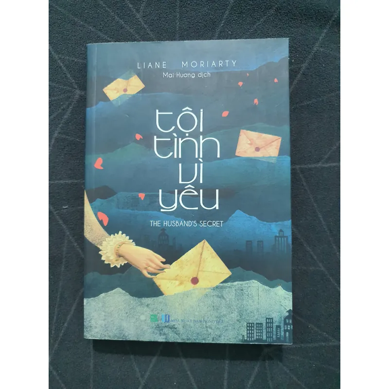 "Tội tình vì yêu" (new) - Liane Moriaty 559386