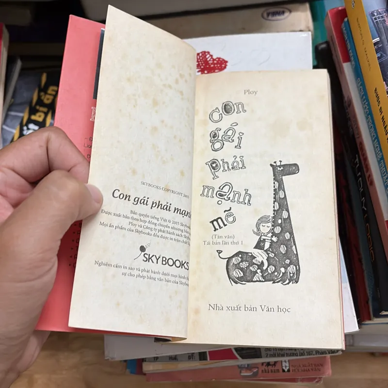 II Tựa sách: Con Gái Phải Mạnh Mẽ (Bản Đặc Biệt) - PLOY - 2015 698000