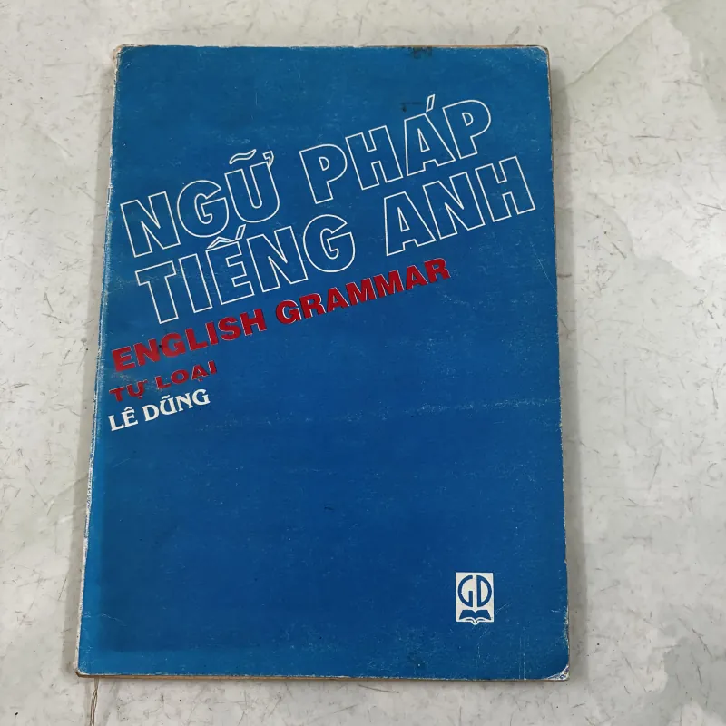 Ngữ pháp tiếng Anh - Lê Dũng 1031350