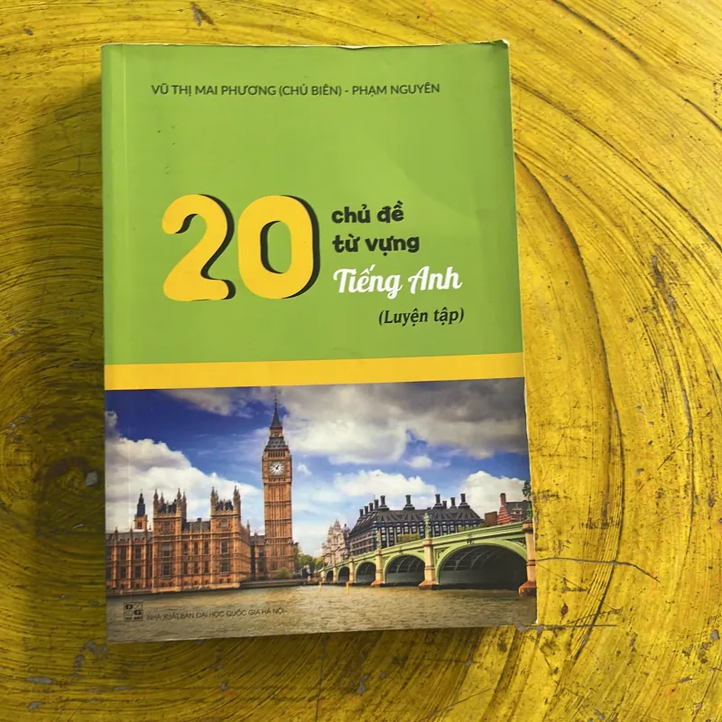 COMBO TỰ HỌC 20 CHỦ ĐỀ TỪ VỰNG TIẾNG ANH - BẢNG TỪ & LUYỆN TẬP 973713