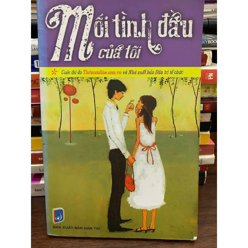 Mối tình đầu của tôi – Tuyển tập (Tintuconline.com.vn) 572501