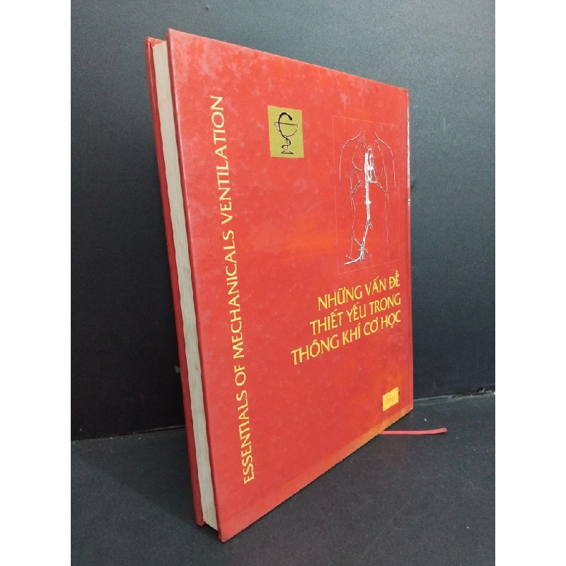 Những vấn đề thiết yếu trong thống khí cơ học (bìa cứng) mới 80% ố 2002 HCM1001 Bác sĩ Lê Hồng Hà - Nguyễn Huỳnh Điệp GIÁO TRÌNH, CHUYÊN MÔN 366783