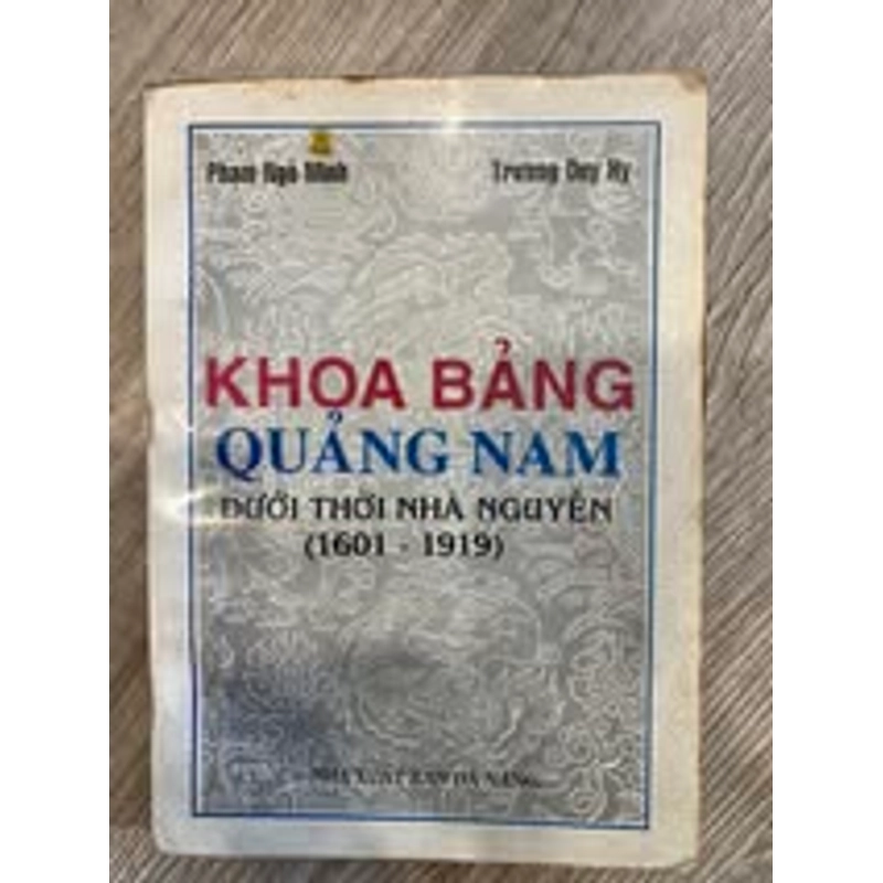Khoa bảng Quảng Nam dưới thời nhà Nguyễn 506040