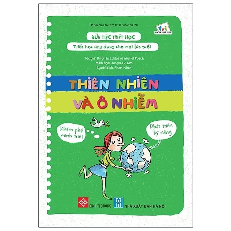 Bữa Tiệc Triết Học - Triết Học Ứng Dụng Cho Mọi Lứa Tuổi - Thiên Nhiên Và Ô Nhiễm - Brigitte Labbé, Michel Puech, Jacques Azam 331434