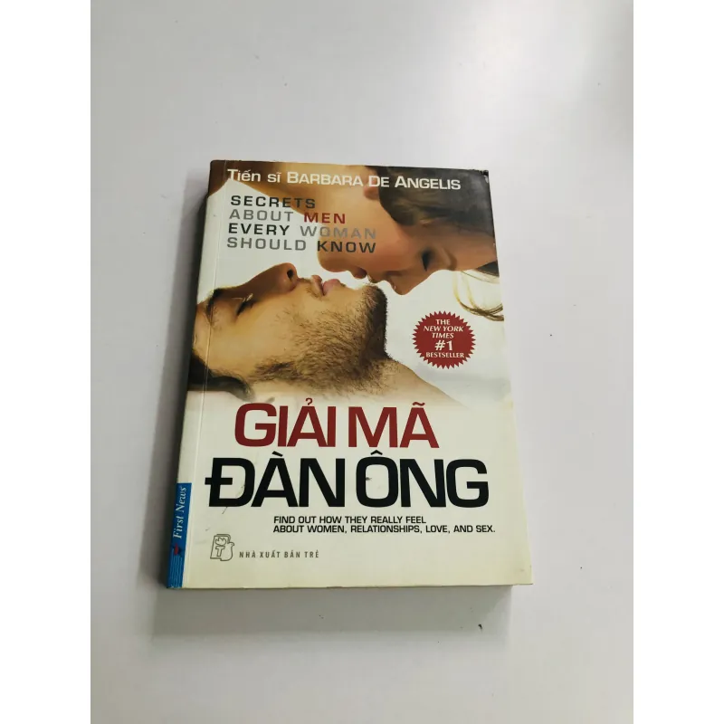GIẢI MÃ ĐÀN ÔNG – TS. Barbara De Angelis 749659