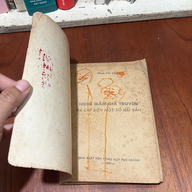 II Sách Xưa: Nghề Mắm Gia Truyền Và Chế Biến Một Số Hải Sản - Phạm Văn Vịnh - 1986 738201