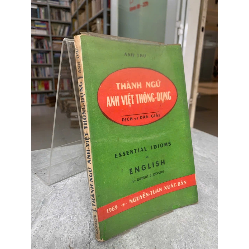 THÀNH NGỮ ANH VIỆT THÔNG DỤNG - ANH THƯ 519695