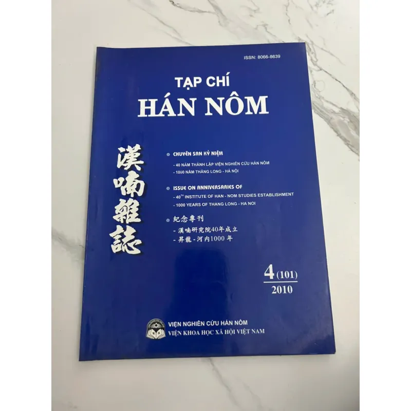 Tạp chí Hán Nôm, Số 4 (21), 2010 - Viện Nghiên cứu Hán Nôm 700392