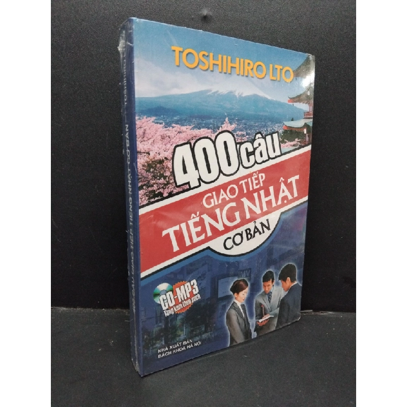 400 câu giao tiếp tiếng Nhật cơ bản (nguyên seal) Toshihiro Lto mới 90% ố nhẹ HCM.ASB1309 542717