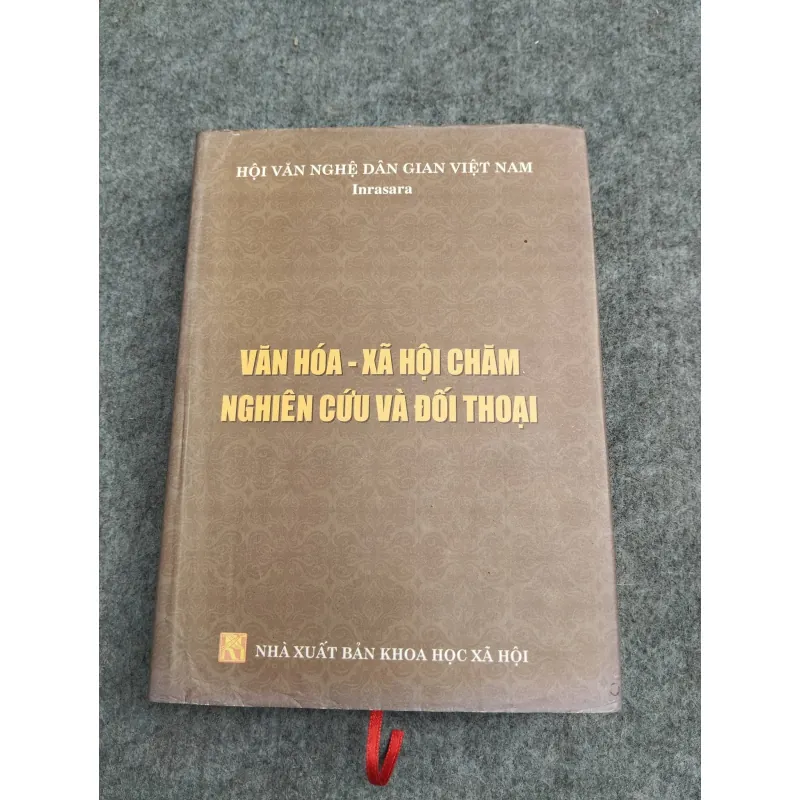 VĂN HOÁ - XÃ HỘI CHĂM NGHIÊN CỨU VÀ ĐỐI THOẠI 957501