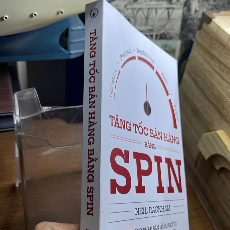 Tăng tốc bán hàng bằng Spin Neil Rackham 521460