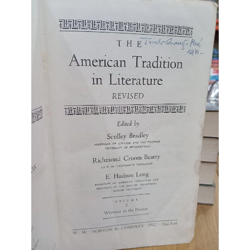 THE AMERICAN TRADITION IN LITERATURE:WHITMAN TO THE PRESENT (VOL 2, REVISED) 179945