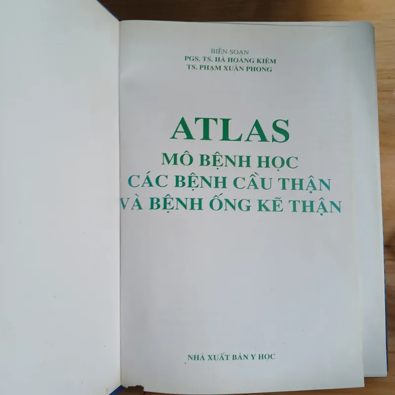 Atlast Mô Bệnh Học Các Bệnh Cầu Thận & Bệnh Ống - Kẽ Thận 799329