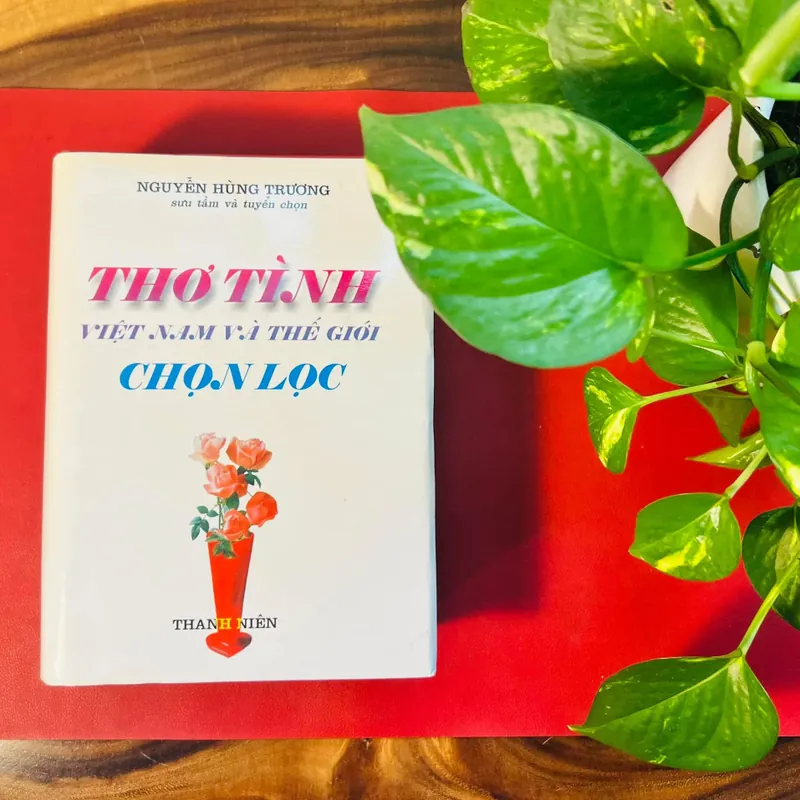 Thơ Tình Việt Nam và Thế Giới 562364