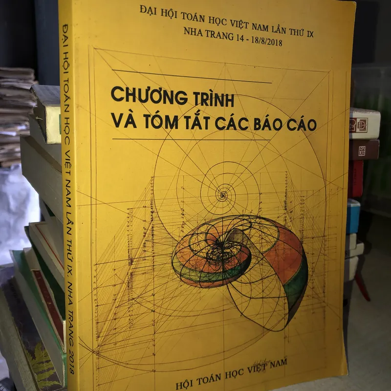 Chương trình và Tóm tắt các báo cáo Đại hội Toán học Việt Nam lần thứ IX 698688