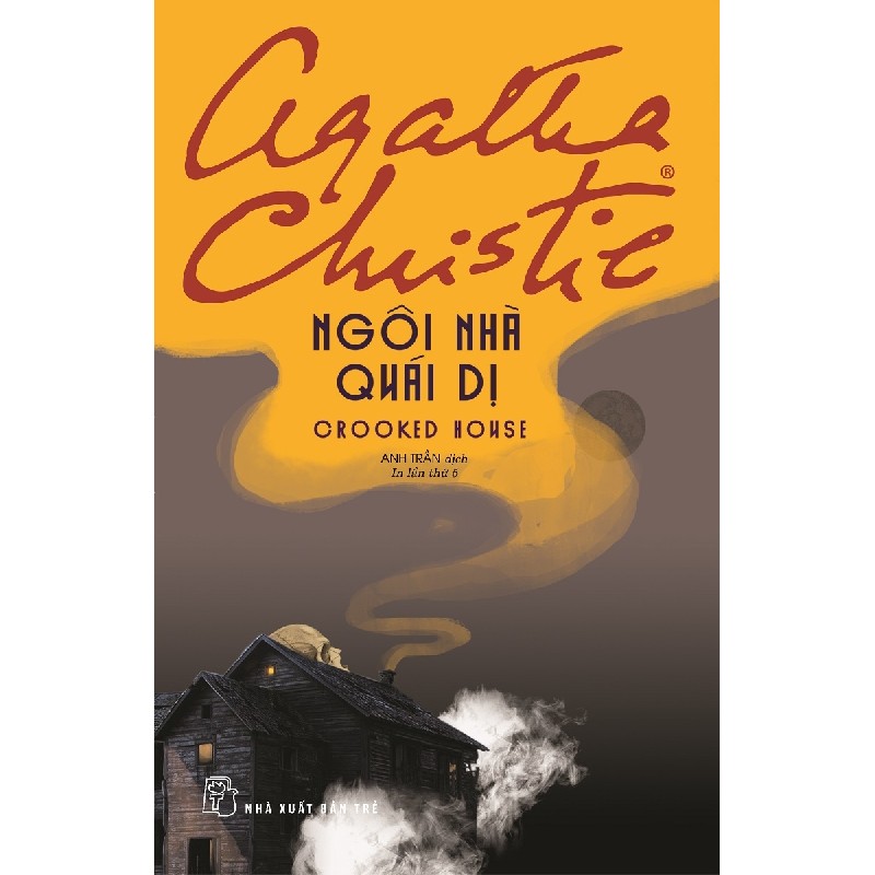 NGÔI NHÀ QUÁI DỊ - Agatha  18778