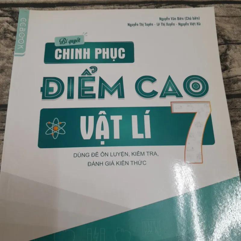 Chinh phục điểm cao môn Vật lý lớp 7. TG Tiến sỹ Trần Văn Biên 744836