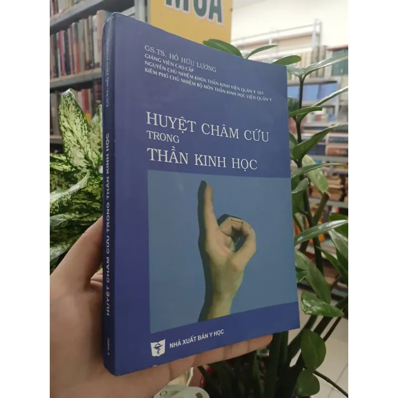 HUYỆT CHÂM CỨU TRONG THẦN KINH HỌC - HỒ HỮU LƯƠNG 999768
