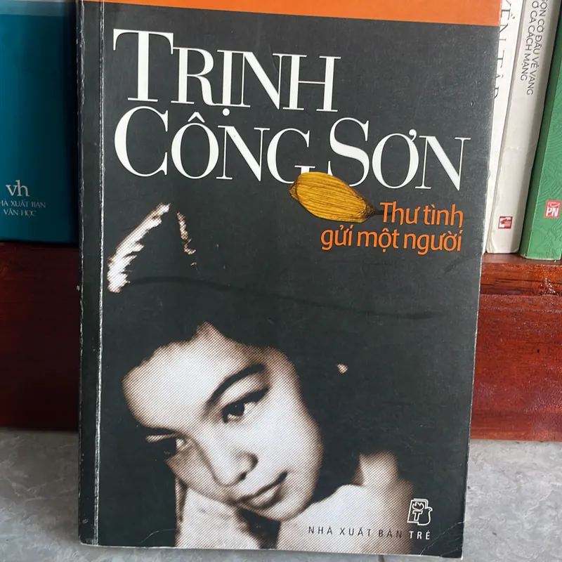 Trịnh Công Sơn thư tình gửi một người 657061