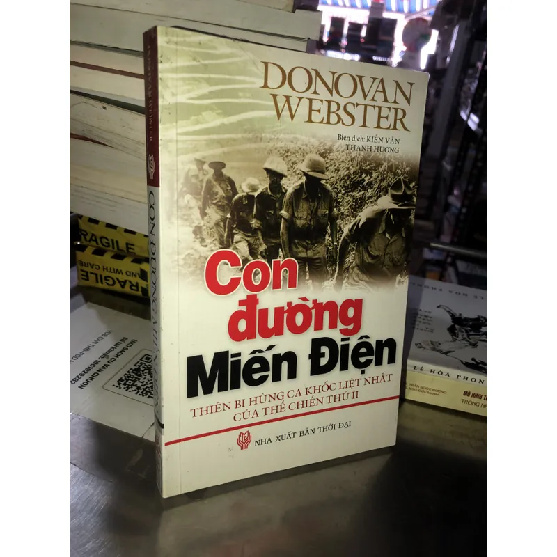Con đường miến điện - Thiên bi hùng ca khốc liệt nhất của thế chiến thứ II 723039