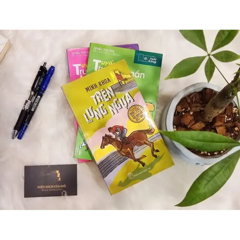 Trên lưng ngựa - Minh Khoa (Đoạt giải văn học thiếu nhi của Hội Nhà Văn Việt Nam) 603163