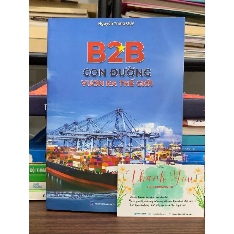 B2B- Con đường vươn ra thế giới- Nguyễn Trọng Quý 600770