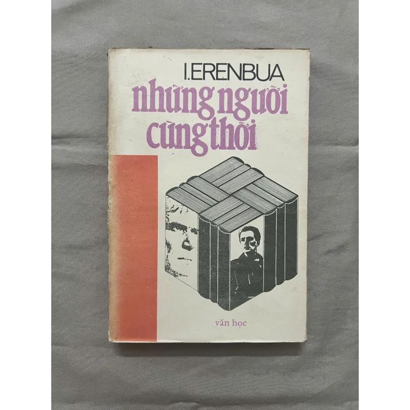 NHỮNG NGƯỜI CÙNG THỜI - I. Erenbua 994418