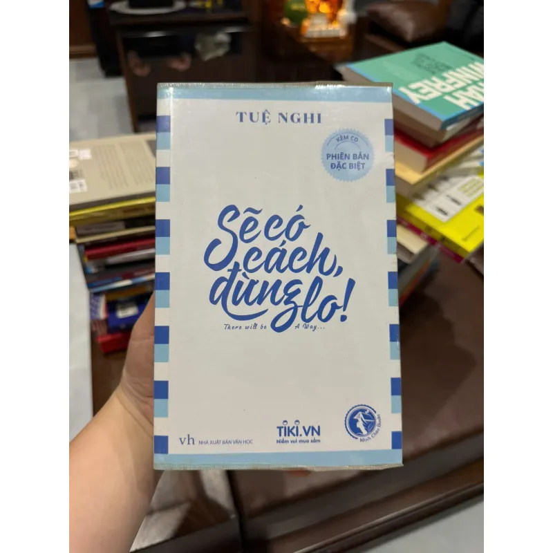 Sẽ Có Cách, Đừng Lo! – Tuệ Nghi- K2 1000225