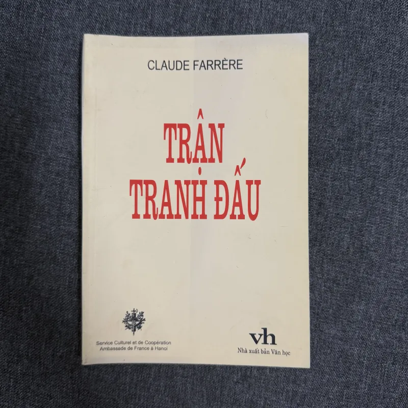 Trận tranh đấu - Claude Farrere 754272