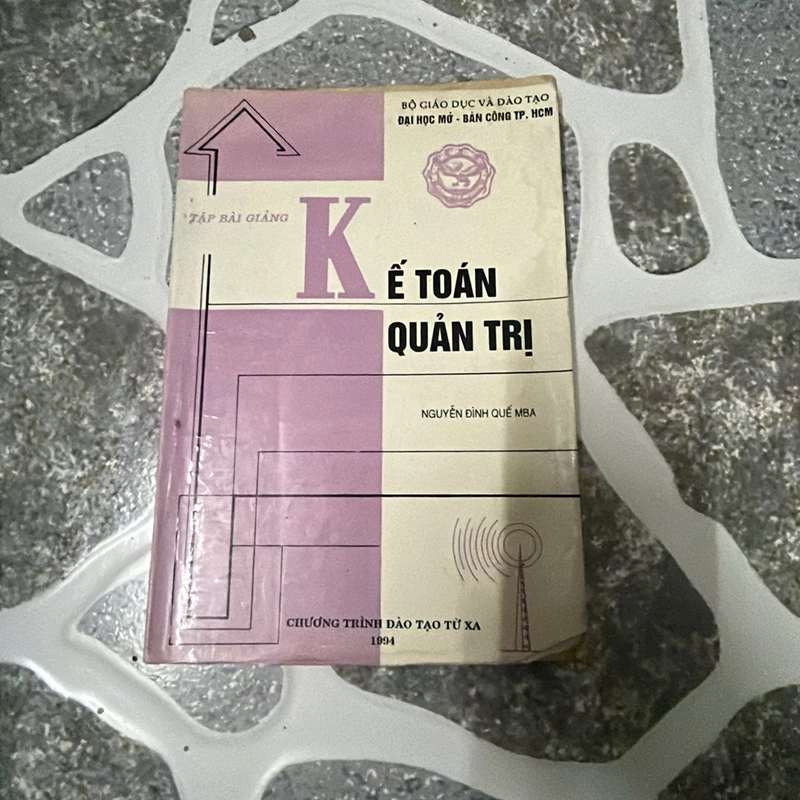 [kinh tế] Kế toán quản trị 1994 - MBA Nguyễn Đình Quế - xb 1994 253561