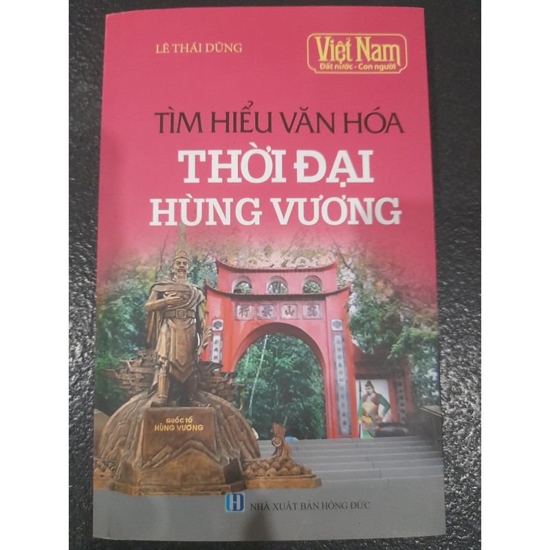 Tìm hiểu văn hóa thời đại Hùng Vương 175158