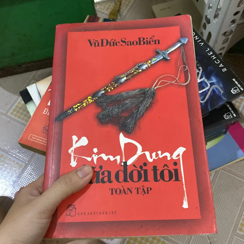 Kim Dung Giữa Đời Tôi Toàn Tập do tác giả Vũ Đức Sao Biển 1043580