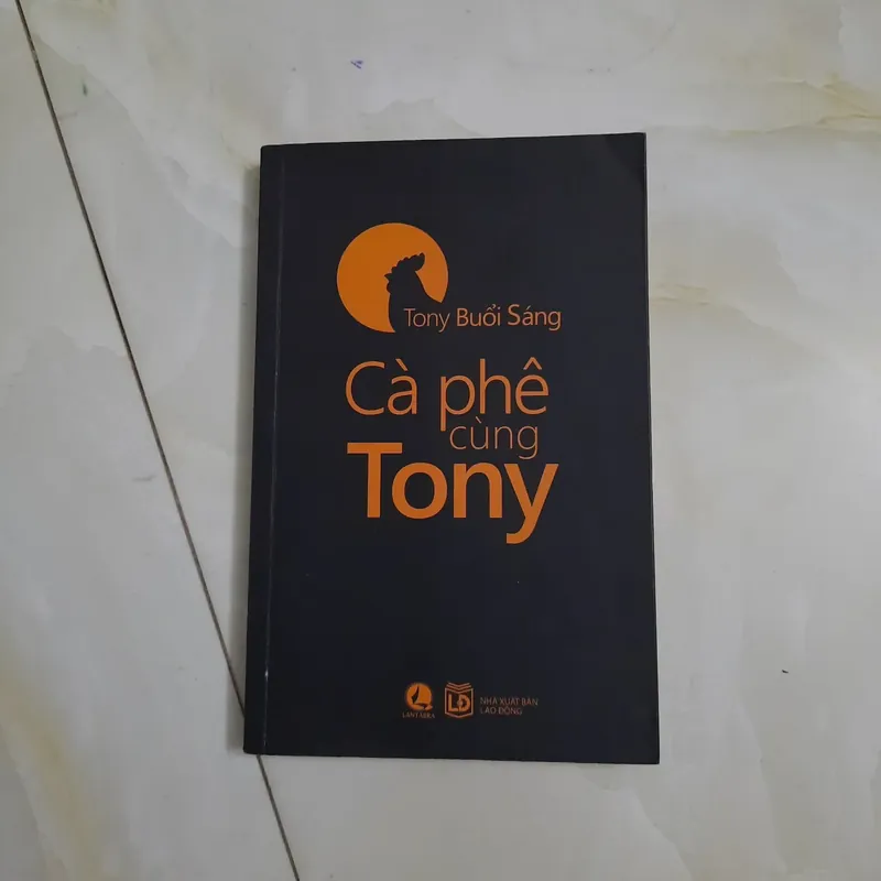 [SÁCH CŨ] Cà phê cùng Tony - Tony Buổi Sáng 619605
