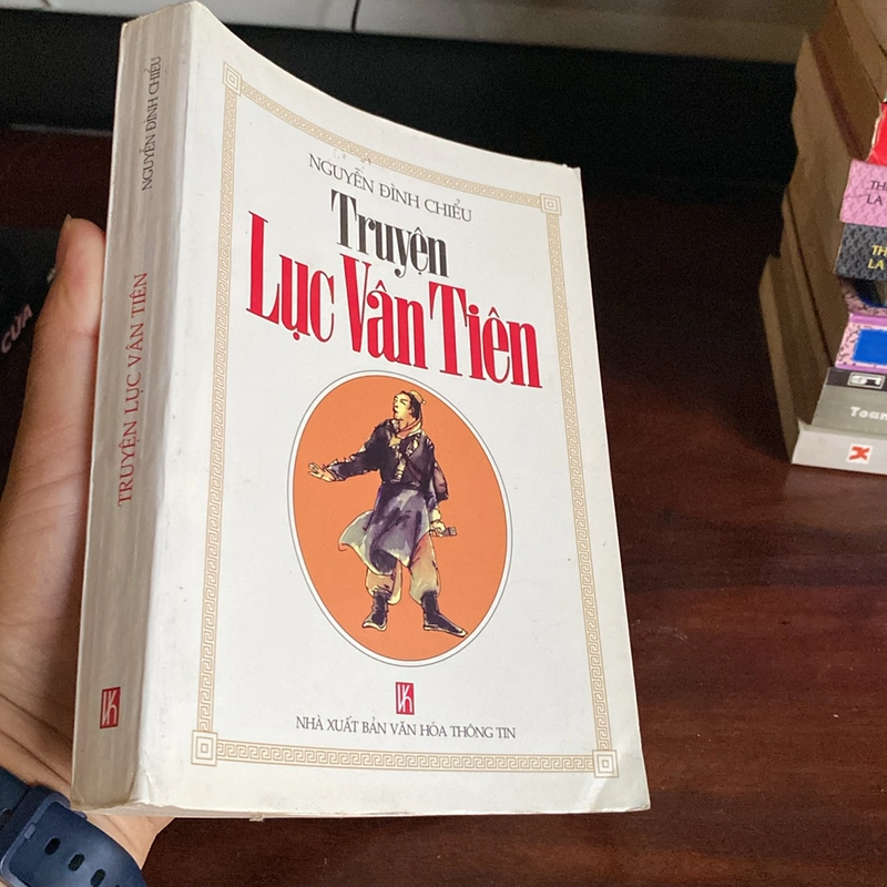 TRUYỆN LỤC VÂN TIÊN - NGUYỄN ĐÌNH CHIỂU (XB 2001) 473326