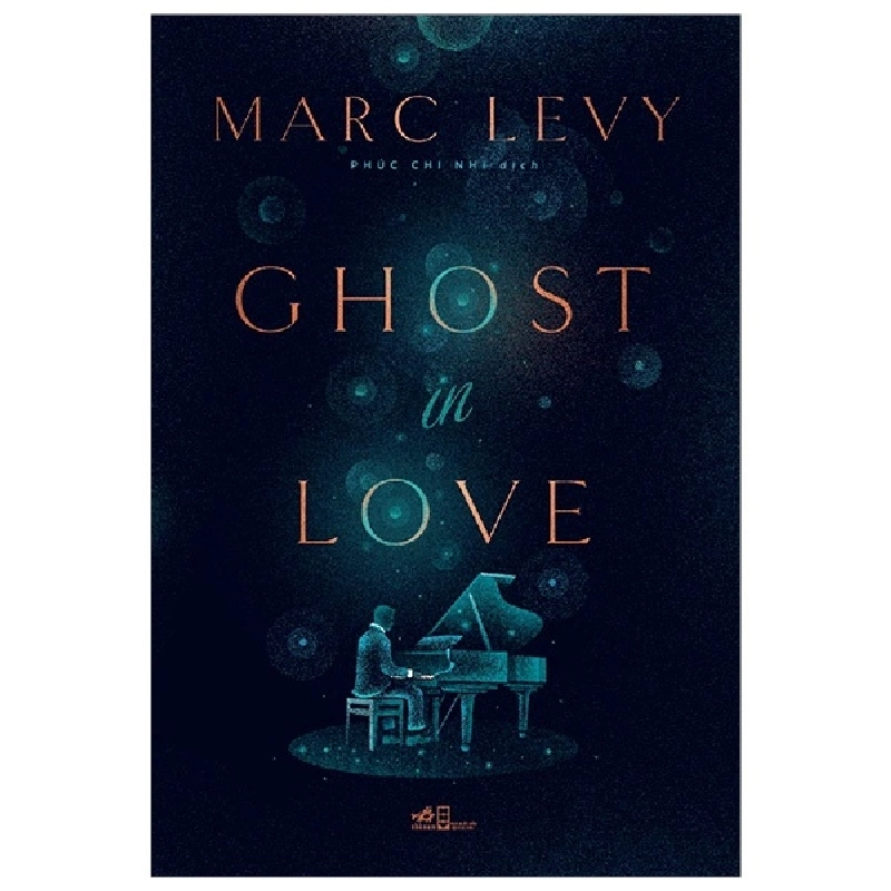 Ghost In Love - Marc Levy (Mới 100%) Tiểu thuyết, Nhã Nam - SÁCH ĐẠI HỌC 491474