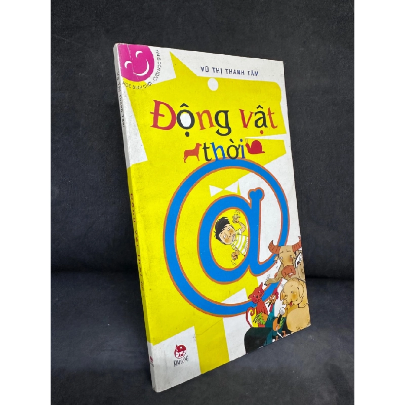 [Phiên Chợ Sách Cũ] Động Vật Thời @ - Vũ Thị Thanh Tâm 2204, 2008 SBM Blogmeo 27525 513718