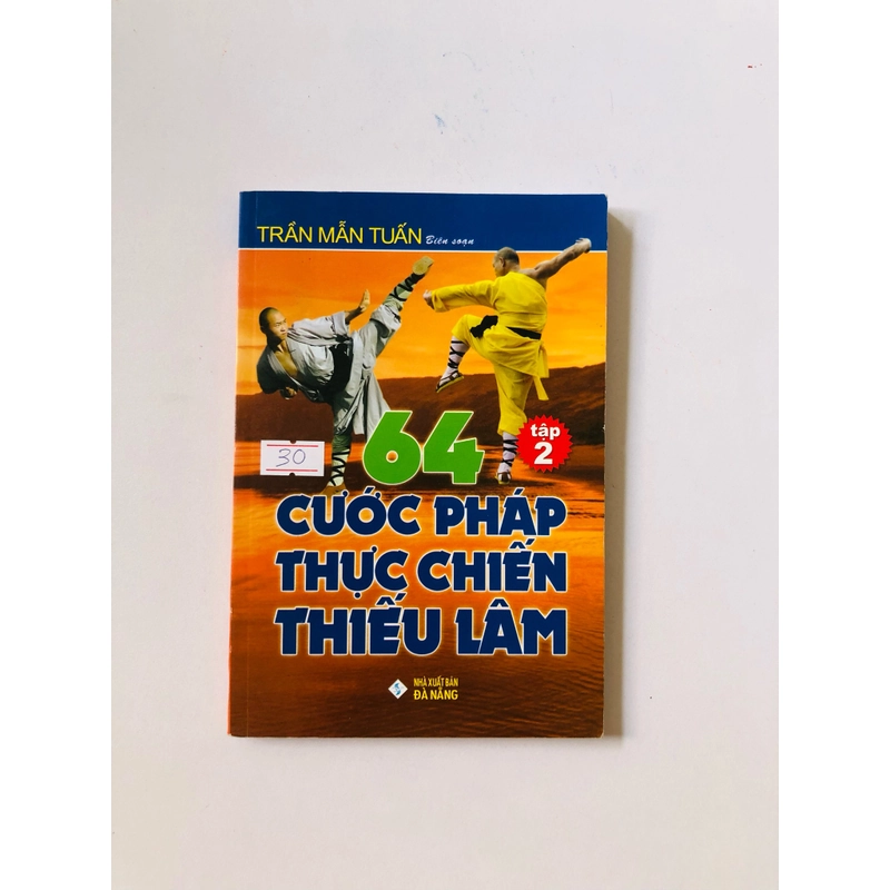 64 CƯỚC PHÁP THỰC CHIẾN THIẾU LÂM  - 154 trang, nxb: 2016 325834