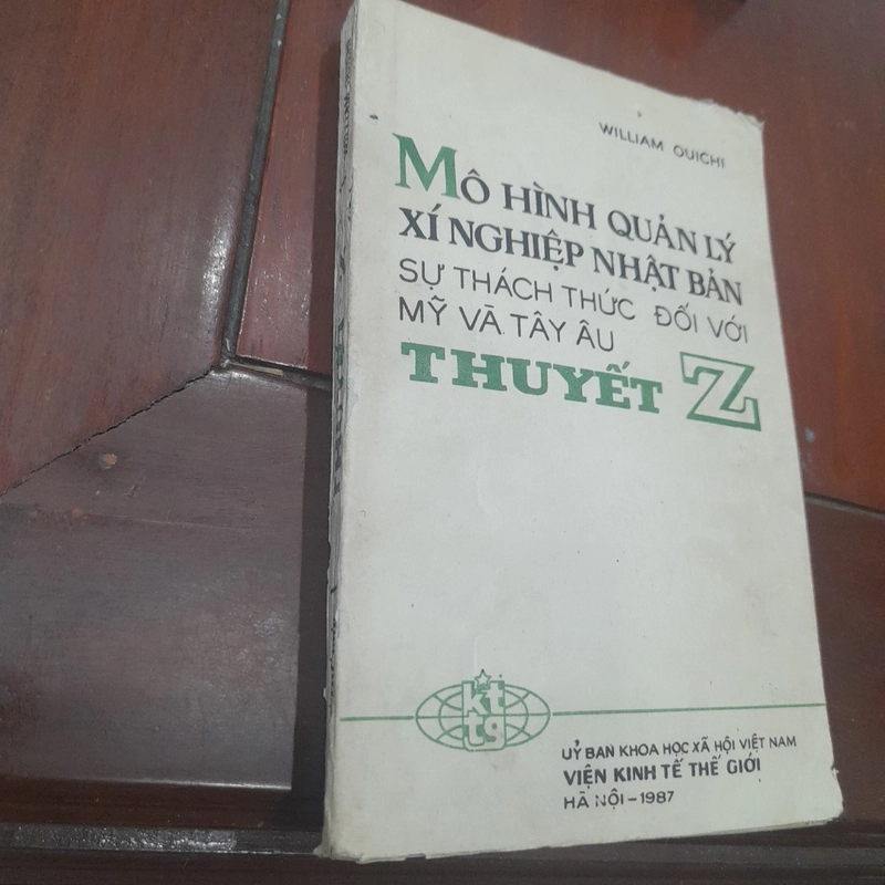 William Ouichi - THUYẾT Z, mô hình quản lý xí nghiệp Nhật Bản thách thức Mỹ và Tây Âu 529663