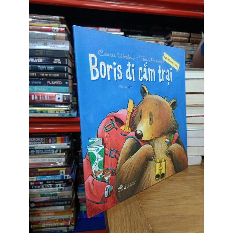 Boris đi cắm trại - Carrie Weston, Tim Warnes (Mô Chi dịch) 745213