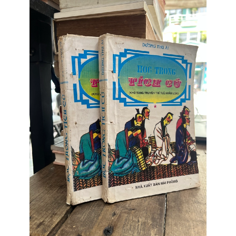 Học trong tích cũ ( 2 tập ) - Dương Thu Ái 472967