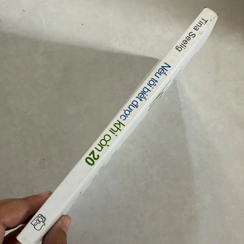 Nếu tôi biết được khi còn 20 - Tina Seelig 801094