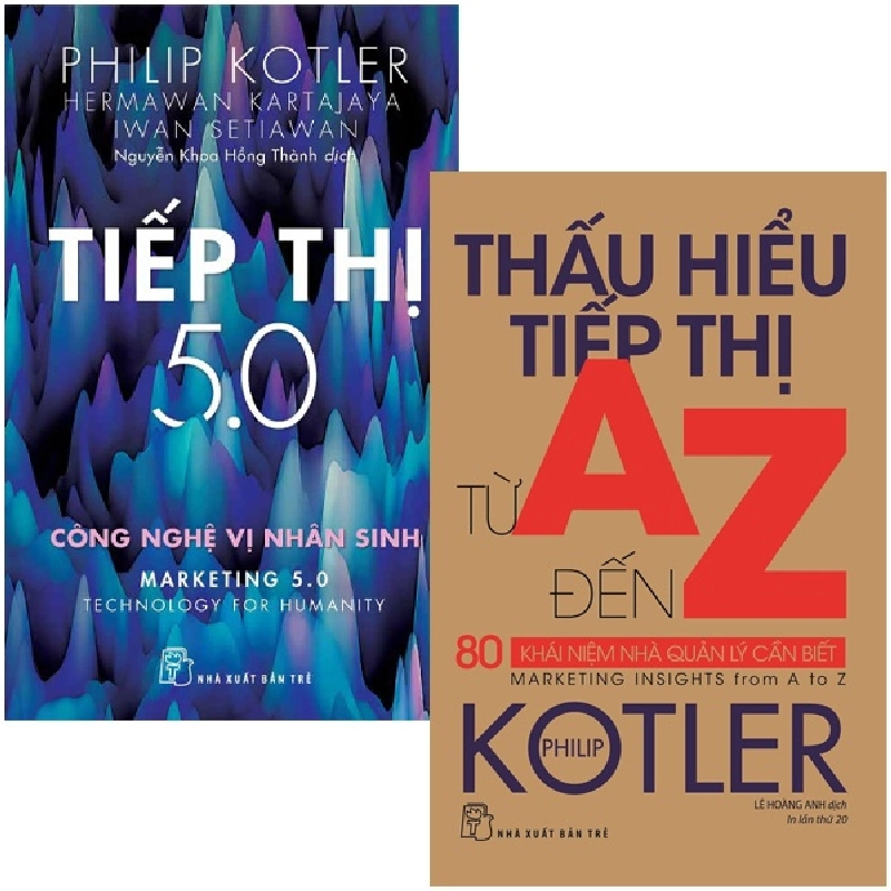 Combo Sách Thấu Hiểu Tiếp Thị Từ A Đến Z + Tiếp Thị 5.0 (Bộ 2 Cuốn) - Philip Kotler, Hermawan Kartajaya, Iwan Setiawan 744643
