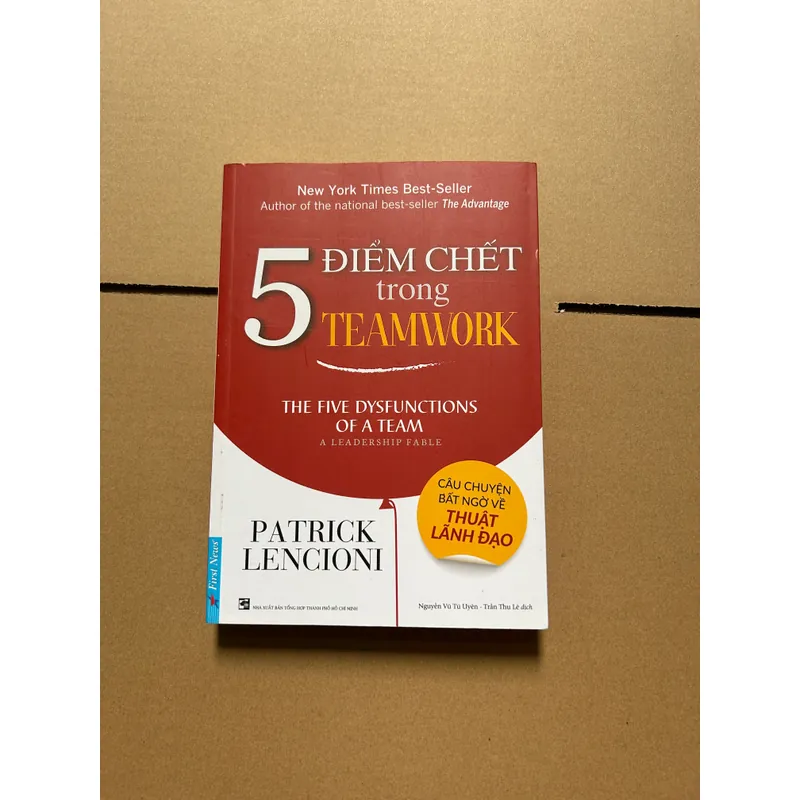 5 điểm chết trong teamwork - PATRICH LENCIONI 675106