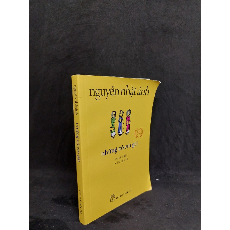 Những cô em gái Nguyễn Nhật Ánh mới 90% 2022 HCM2107 35561