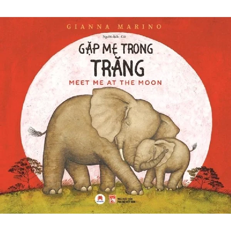 Gặp mẹ trong trăng (HH) Mới 100% HCM.PO Độc quyền - Thiếu nhi 349144