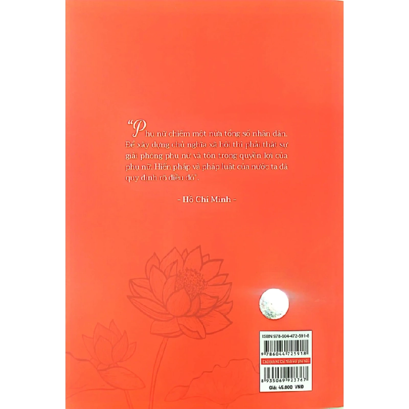 Phụ Nữ Việt Nam Làm Theo Lời Bác - Chủ Tịch Hồ Chí Minh Với Phụ Nữ, Phong Trào Phụ Nữ Và Bình Đẳng Giới - GS. TS. Đinh Xuân Dũng, GS. TS. Nguyễn Như Ý 280479