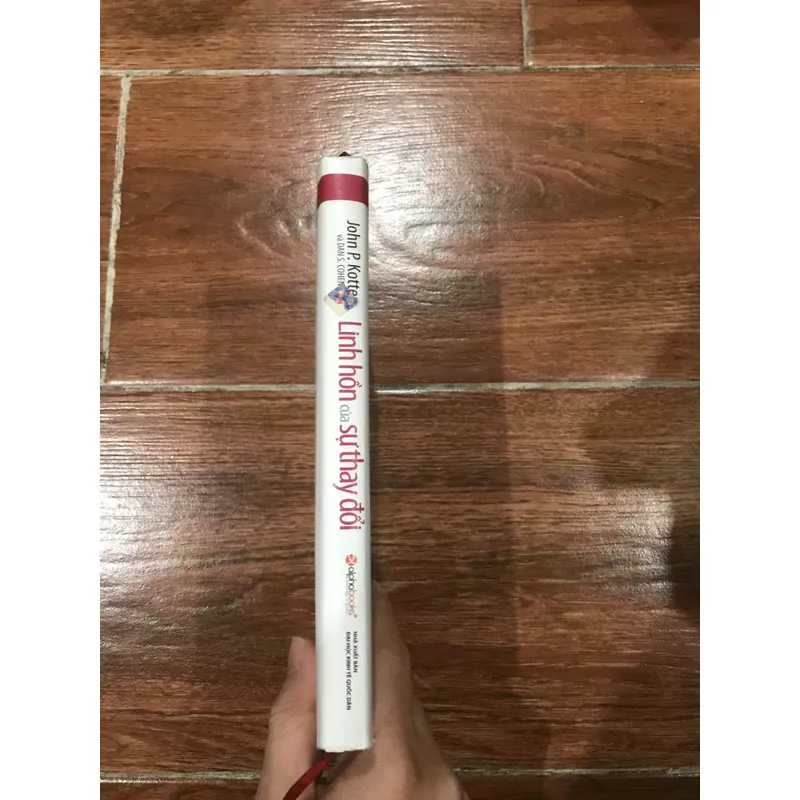 Linh Hồn Của Sự Thay Đổi - John P. Kotter - Dan S. Cohen (k1) 719789