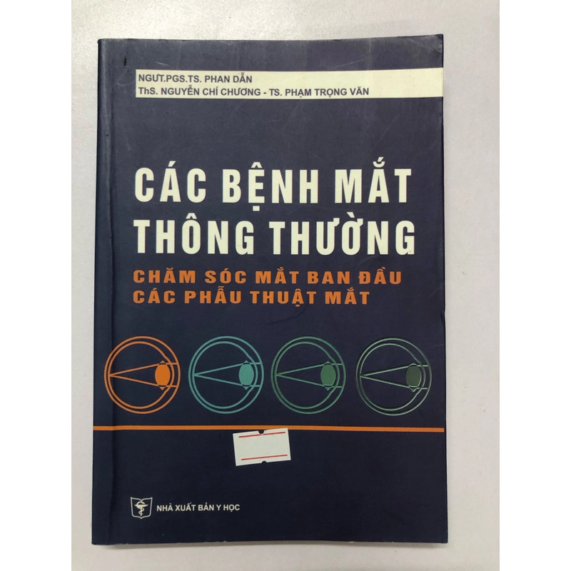 CÁC BỆNH MẮT THÔNG THƯỜNG CHĂM SÓC MẮT BAN ĐẦU CÁC PHẪU THUẬT MẮT 322937